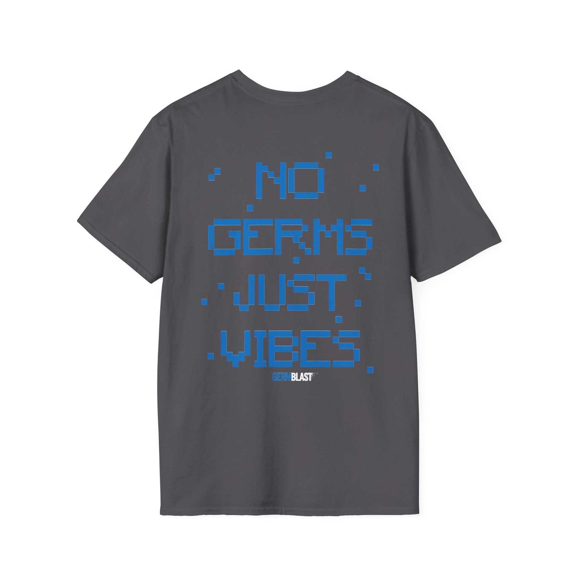 Unisex Graphic T-Shirt - No Germs Just Vibes, Casual Wear, Summer Fashion, Gift for Friends, Affirmation Tee, Relaxed Style - GermBlast