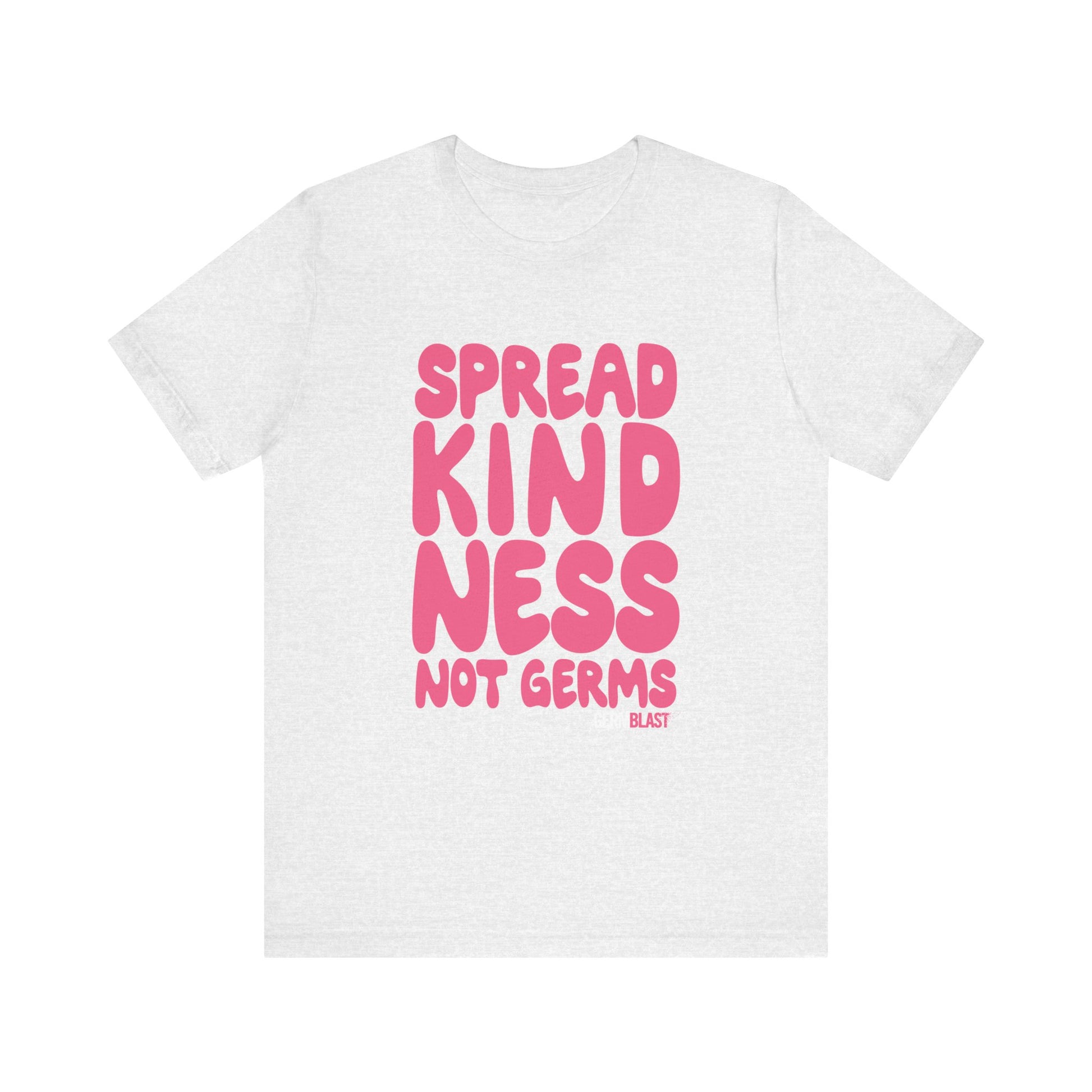 Unisex Kindness Tee - Spread Kindness Not Germs, Motivational T-Shirt, Gift for Friends, Casual Wear, Positivity Apparel - GermBlast