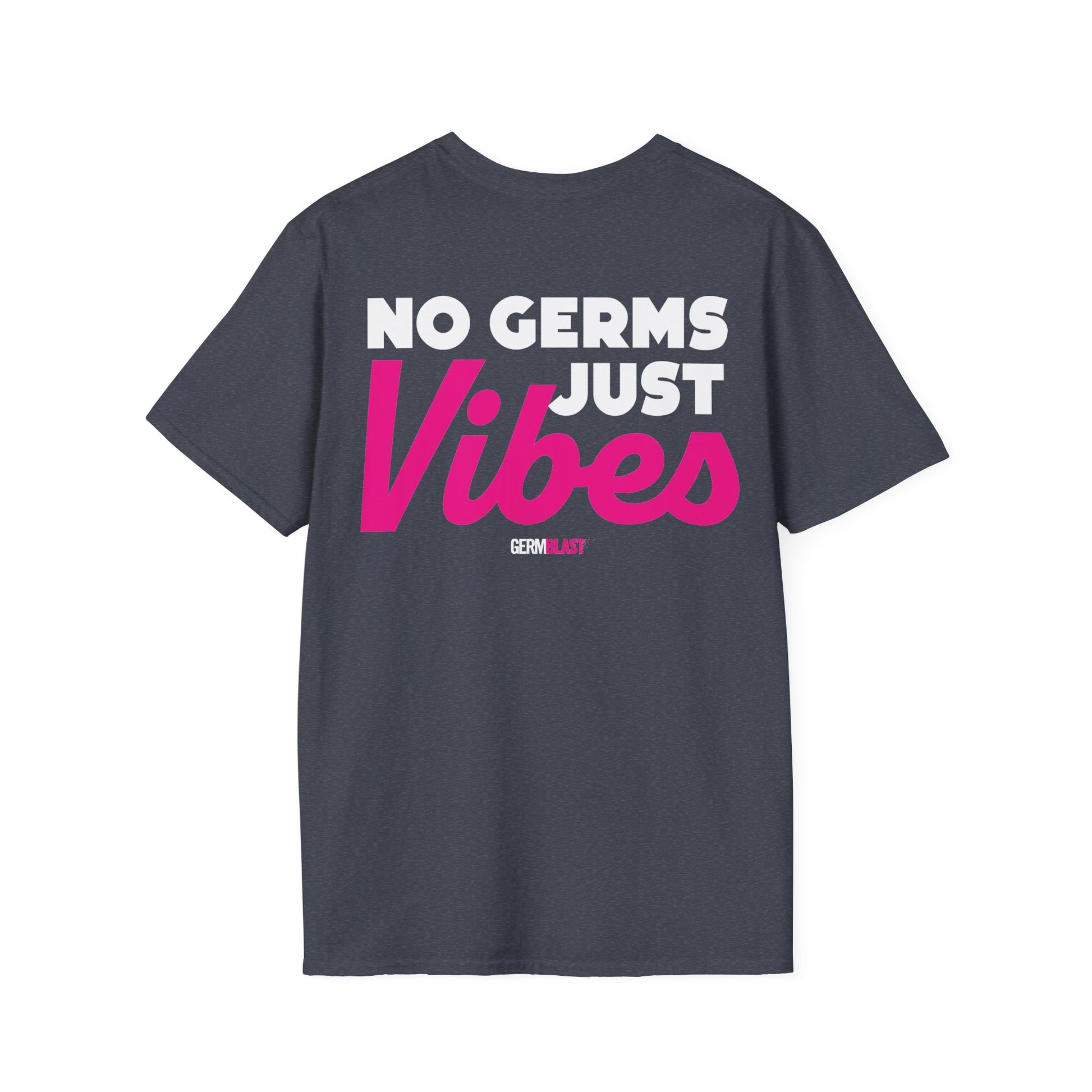 No Germs Just Vibes Unisex T-Shirt, Casual Wear, Gift for Friends, Summer Style, Trendy Tee, Funny Quarantine Shirt - GermBlast