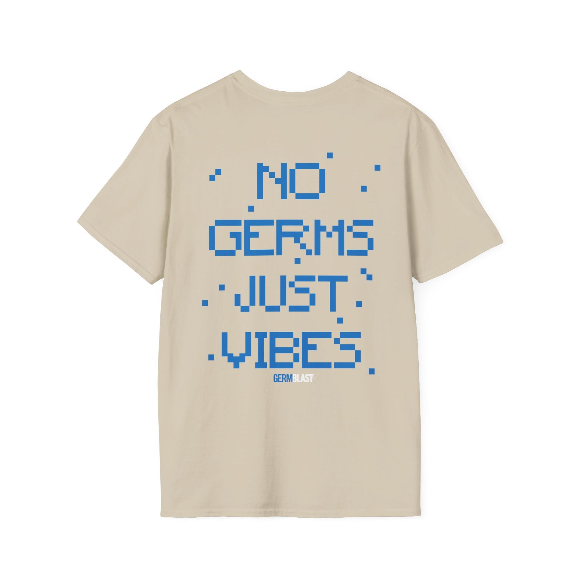 Unisex Graphic T-Shirt - No Germs Just Vibes, Casual Wear, Summer Fashion, Gift for Friends, Affirmation Tee, Relaxed Style - GermBlast