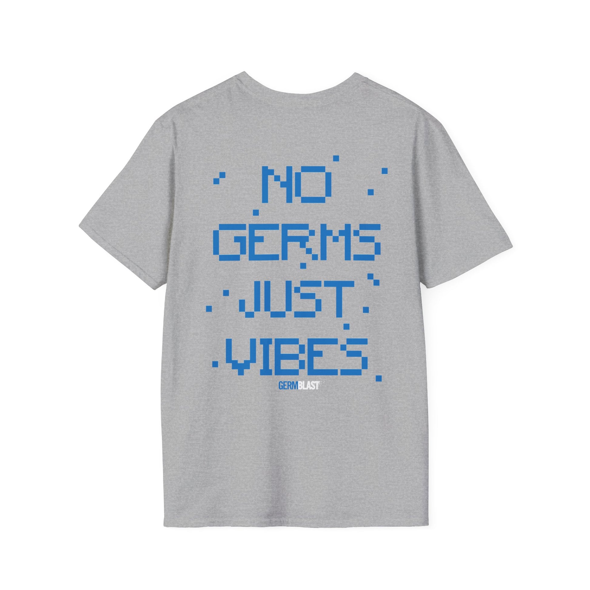 Unisex Graphic T-Shirt - No Germs Just Vibes, Casual Wear, Summer Fashion, Gift for Friends, Affirmation Tee, Relaxed Style - GermBlast