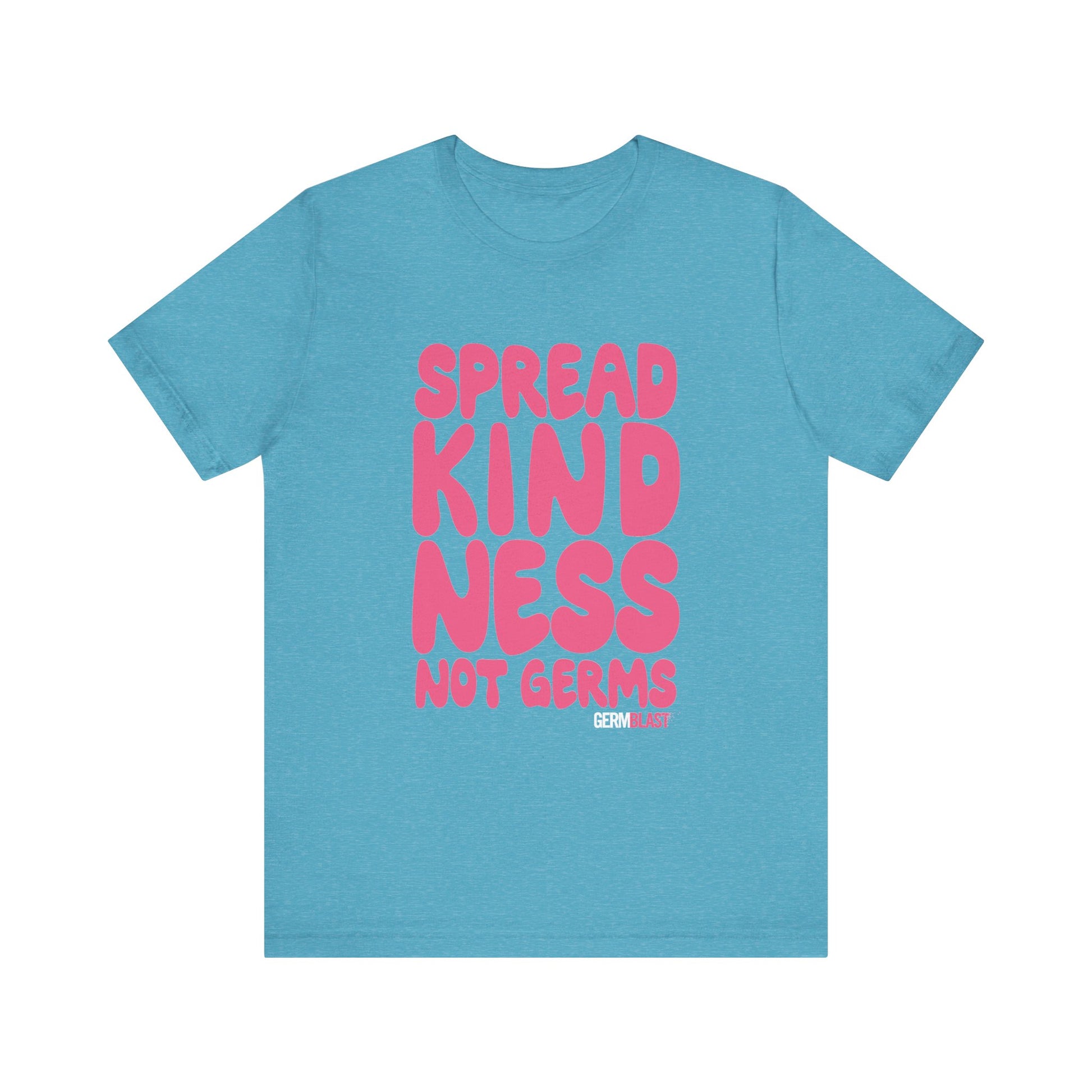 Unisex Kindness Tee - Spread Kindness Not Germs, Motivational T-Shirt, Gift for Friends, Casual Wear, Positivity Apparel - GermBlast