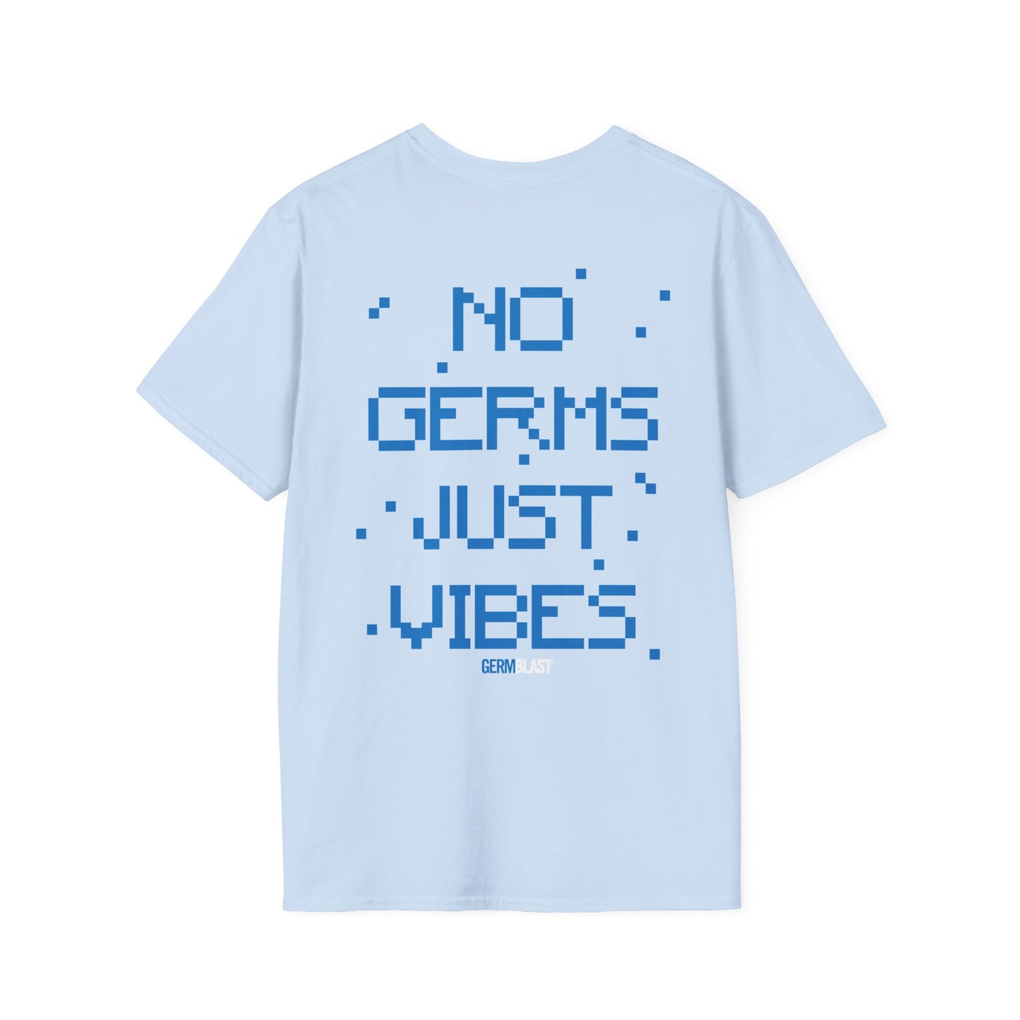 Unisex Graphic T-Shirt - No Germs Just Vibes, Casual Wear, Summer Fashion, Gift for Friends, Affirmation Tee, Relaxed Style - GermBlast