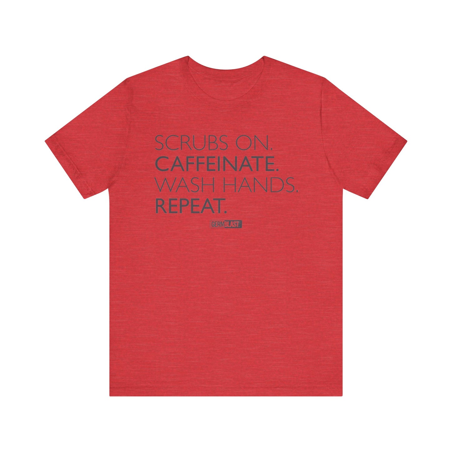 Caffeinate and Care Tee - Perfect for Nurses, Medical Professionals, Birthdays, Appreciation Days, Casual Wear - GermBlast