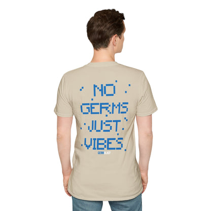 Unisex Graphic T-Shirt - No Germs Just Vibes, Casual Wear, Summer Fashion, Gift for Friends, Affirmation Tee, Relaxed Style - GermBlast