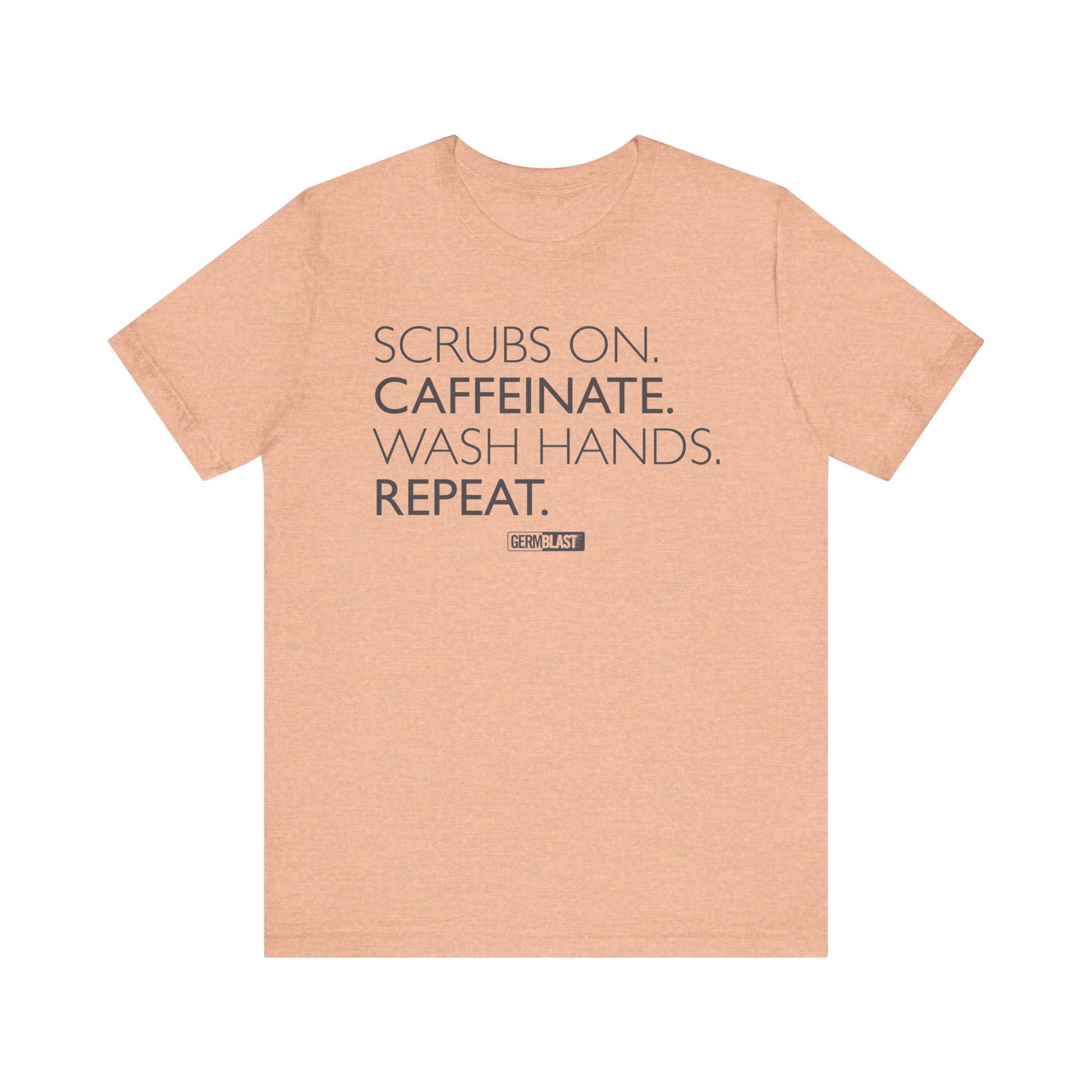 Caffeinate and Care Tee - Perfect for Nurses, Medical Professionals, Birthdays, Appreciation Days, Casual Wear - GermBlast