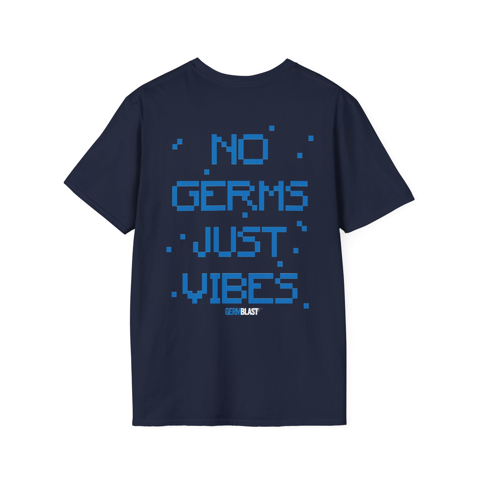 Unisex Graphic T-Shirt - No Germs Just Vibes, Casual Wear, Summer Fashion, Gift for Friends, Affirmation Tee, Relaxed Style - GermBlast