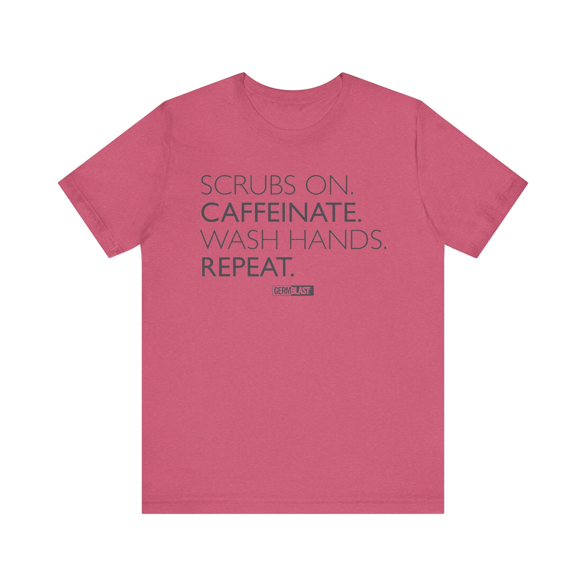 Caffeinate and Care Tee - Perfect for Nurses, Medical Professionals, Birthdays, Appreciation Days, Casual Wear - GermBlast