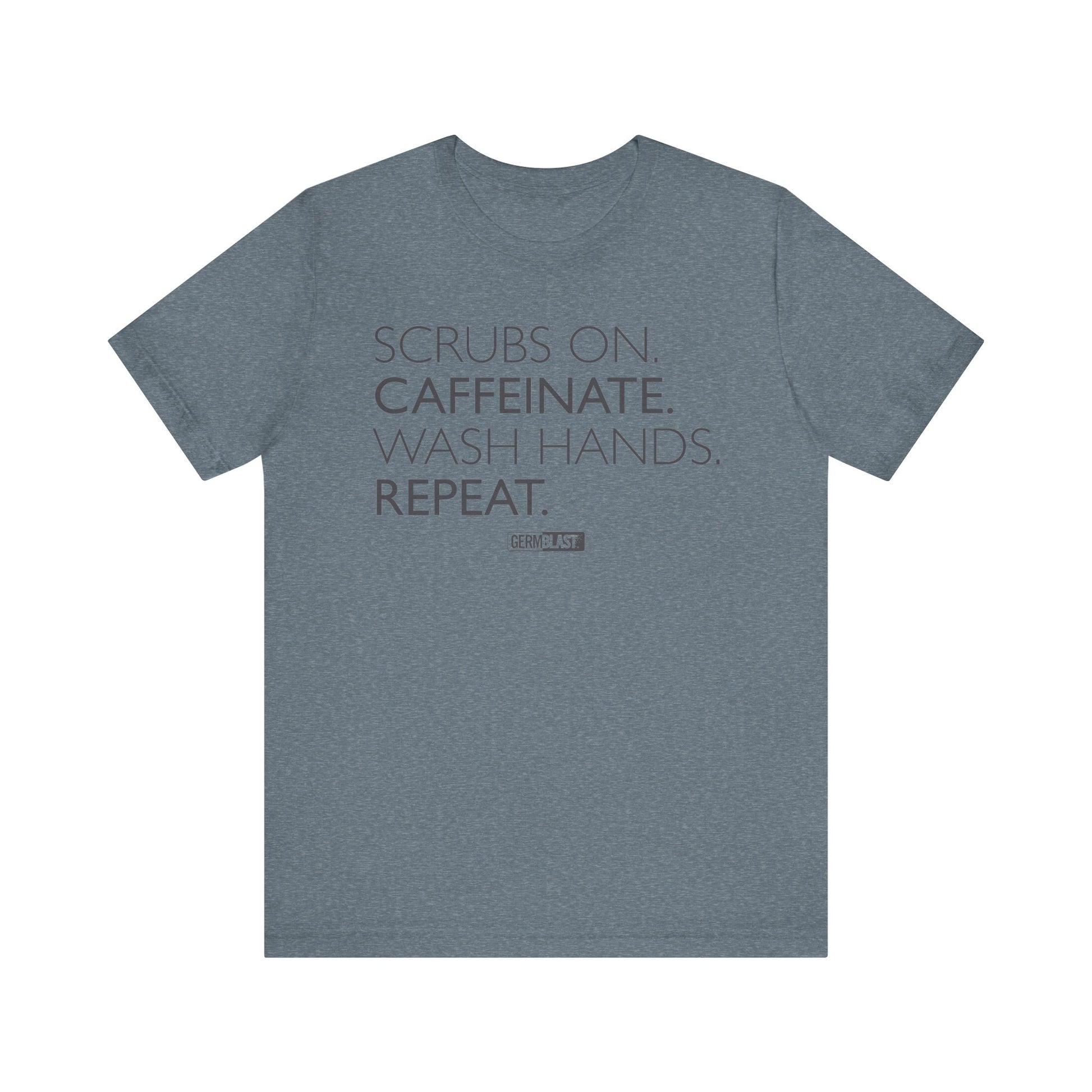 Caffeinate and Care Tee - Perfect for Nurses, Medical Professionals, Birthdays, Appreciation Days, Casual Wear - GermBlast