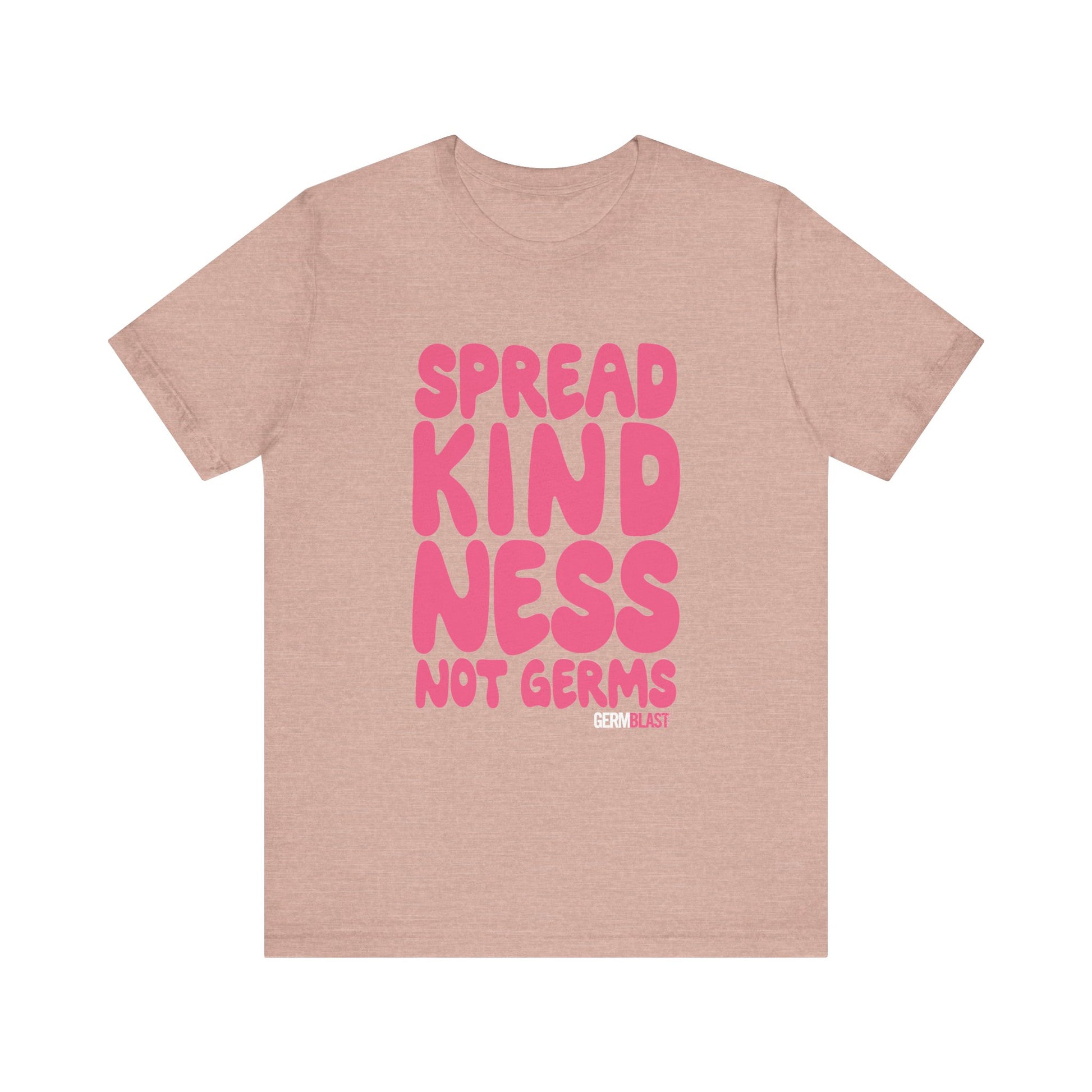 Unisex Kindness Tee - Spread Kindness Not Germs, Motivational T-Shirt, Gift for Friends, Casual Wear, Positivity Apparel - GermBlast