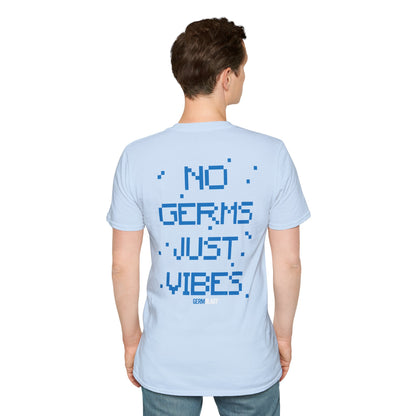 Unisex Graphic T-Shirt - No Germs Just Vibes, Casual Wear, Summer Fashion, Gift for Friends, Affirmation Tee, Relaxed Style - GermBlast
